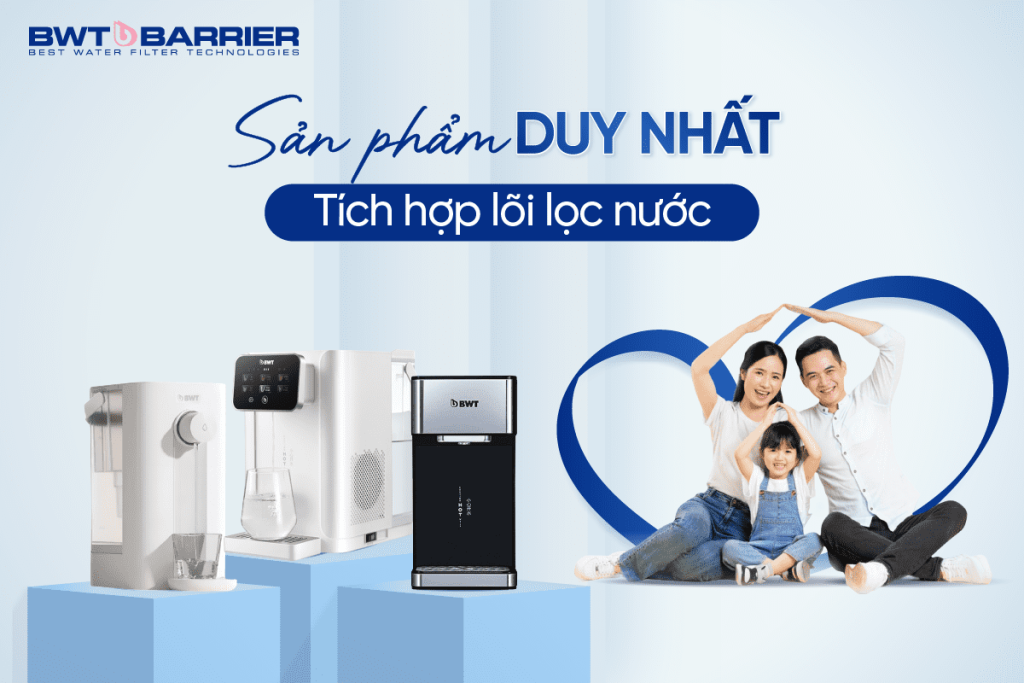 Sản phẩm bình thủy điện BWT duy nhất được tích hợp lõi lọc