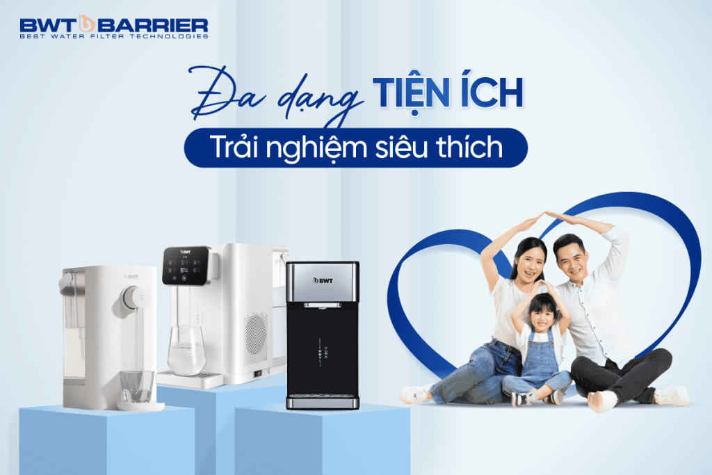 Đa dạng tiện ích, tối ưu thời gian khi dùng bình thủy điện BWT